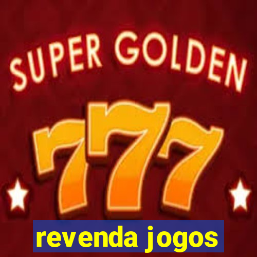 revenda jogos